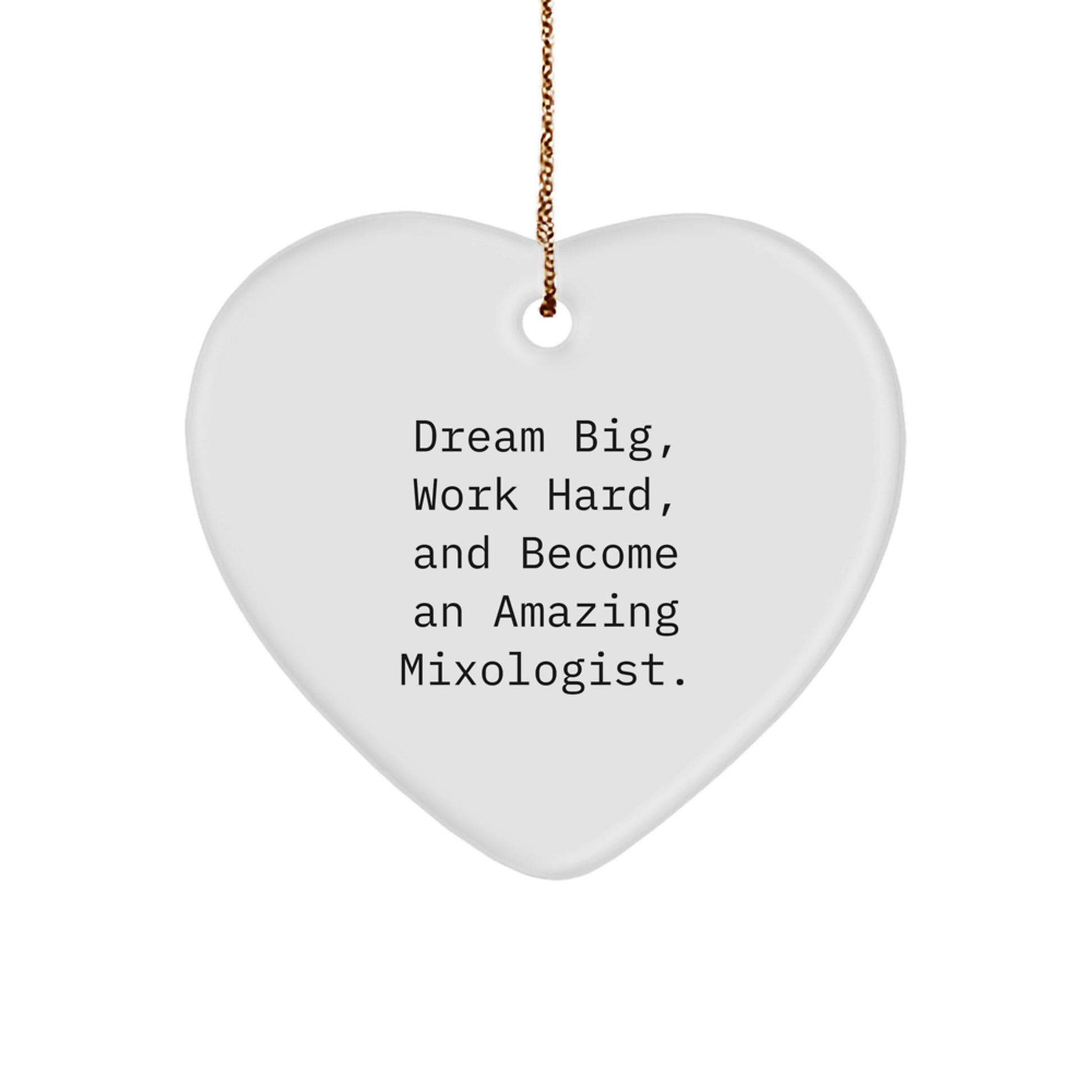 Inspiring Mixologist Gifts for Christmas from Friends, Christmas Unique Heart Ornaments for Women, Funny Motivational Quote by Mixologist - Image 1