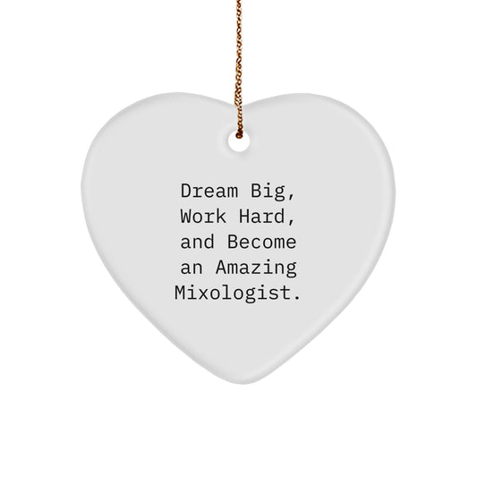 Inspiring Mixologist Gifts for Christmas from Friends, Christmas Unique Heart Ornaments for Women, Funny Motivational Quote by Mixologist - Image 1