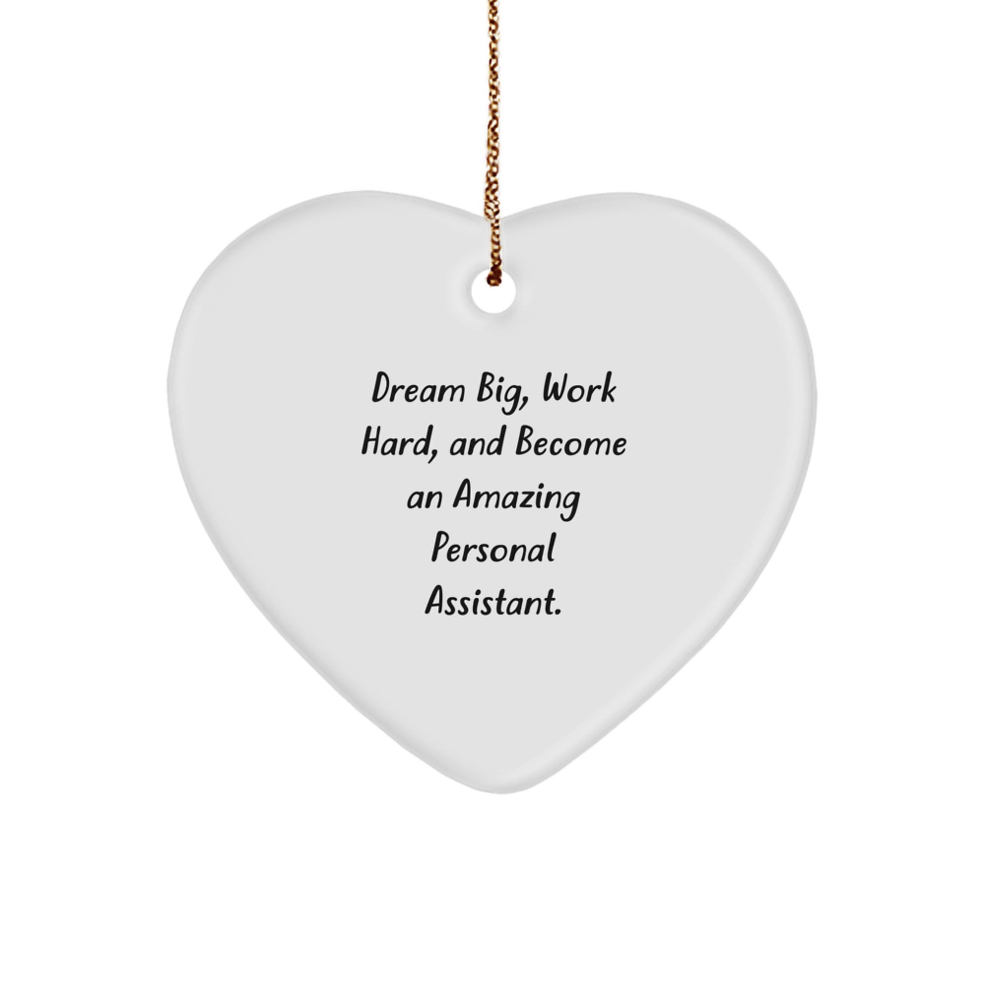Inspirational Gifts from Friends to Personal Assistants, Personal Assistant Heart Ornament with Funny Quote, Unique Christmas Unique Gifts for Men, Women, Coworkers, Family - Image 1