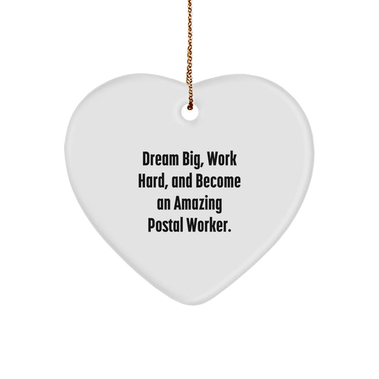 Inspirational Postal Worker Gifts for Christmas - Dream Big, Work Hard, Heart Ornament for Postal Worker Friends, Coworkers, and Family - Image 1