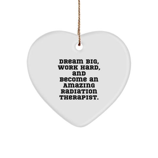 Radiation Therapist Gifts, Heart Ornaments for Inspiration, Funny Quote, Gifts from Friends, Gifts for Radiation Therapist, Christmas Unique Gifts for Him/Her - Image 1