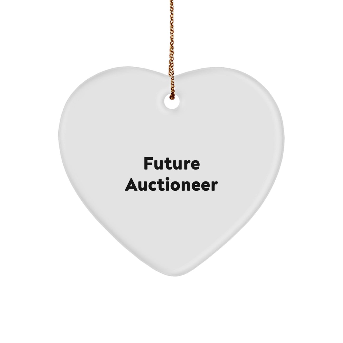 Gifts from Friends, Family, or Coworkers - 'Future Auctioneer' Heart Ornament, White, Christmas Unique Gifts for Auctioneer, Men, Women, or Anyone - Image 1