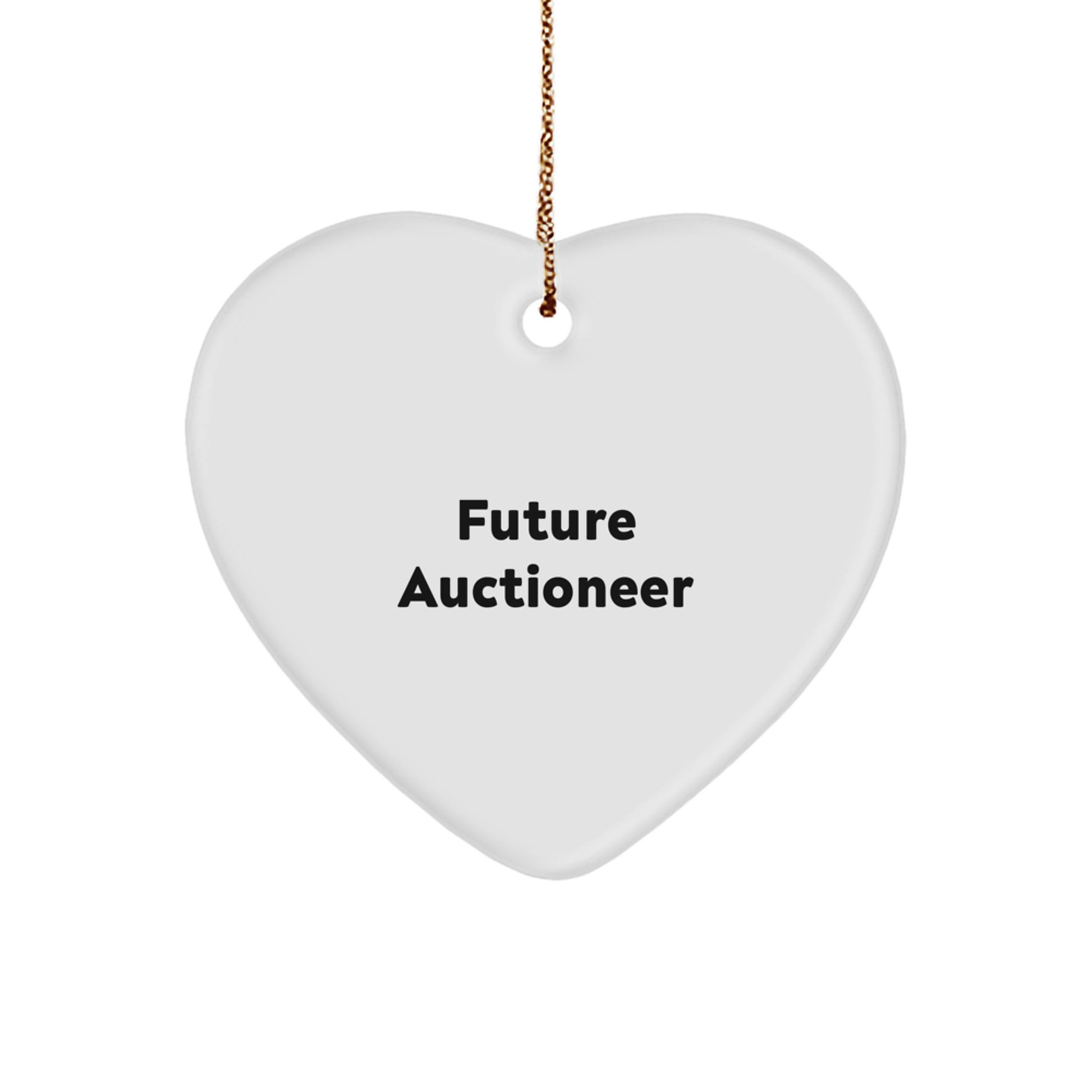Gifts from Friends, Family, or Coworkers - 'Future Auctioneer' Heart Ornament, White, Christmas Unique Gifts for Auctioneer, Men, Women, or Anyone - Image 1