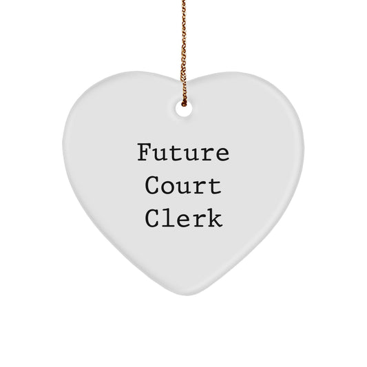 Funny Court Clerk Gifts from Friends - Heart Ornament with Quote, 'Future Court Clerk' for Christmas Unique Gifts - Image 1