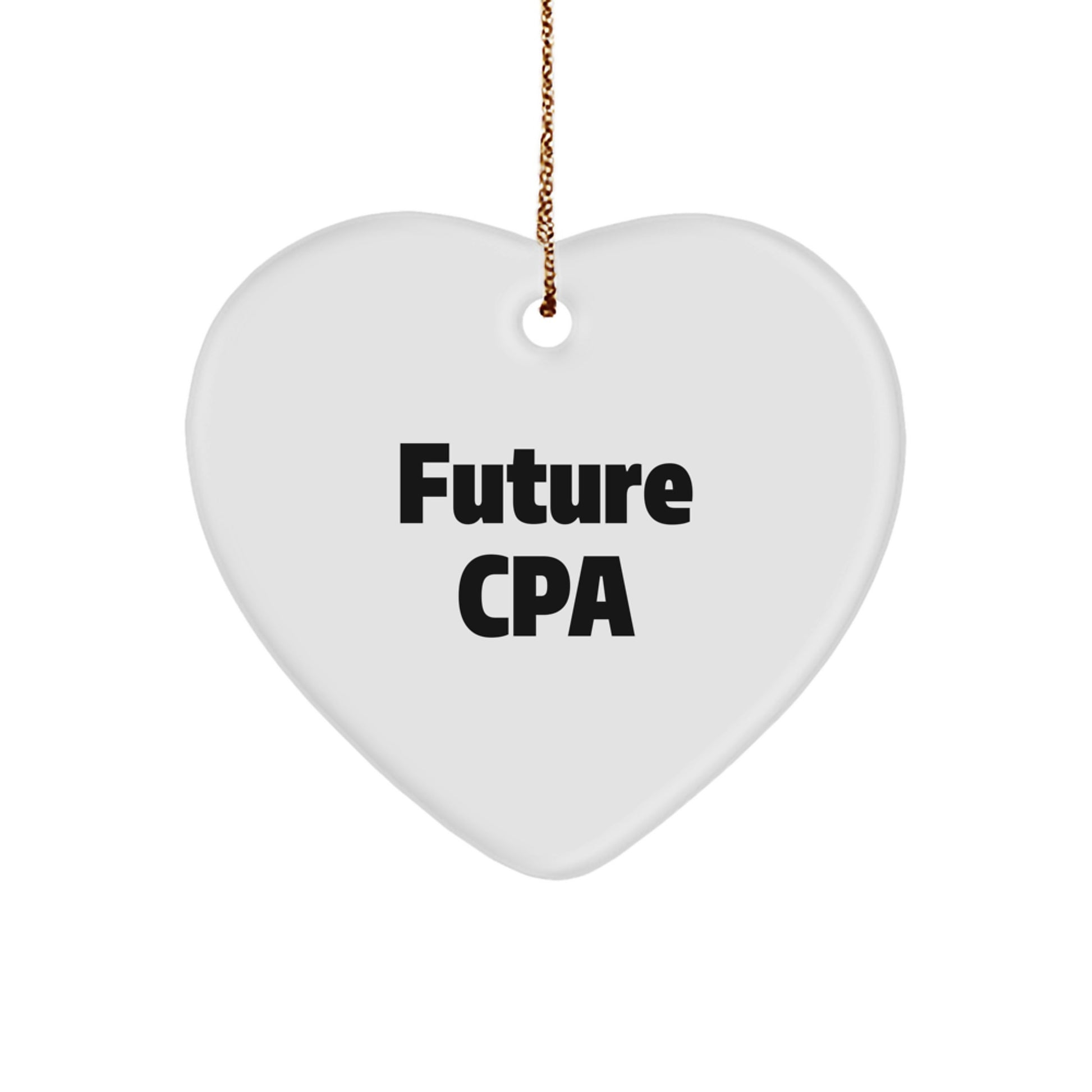 Funny CPA Gifts from Men to Future CPA, White Heart Ornament for Christmas - Image 1