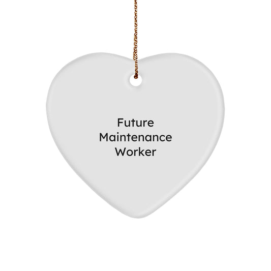 Funny Maintenance Worker Gifts from Friends for Christmas - Heart Ornament Quote: 'Future Maintenance Worker' - Image 1
