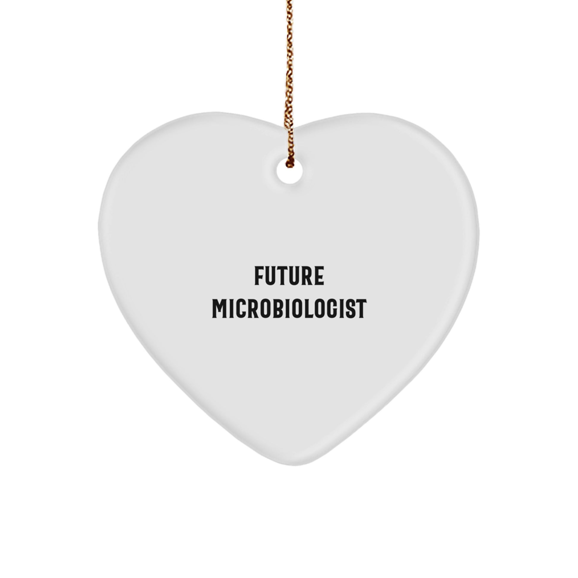 Funny Future Microbiologist Heart Ornament Gifts from Friends, Perfect for Christmas Unique Gifts for Microbiologist, 'Future Microbiologist' Quote, Heart Shaped Ornament, Gifts for Microbiologist - Image 1