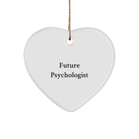 Funny Quotes Gifts for Psychologist, Heart Ornament for Future Psychologist, Christmas Unique Gifts from Friends and Family - Image 1