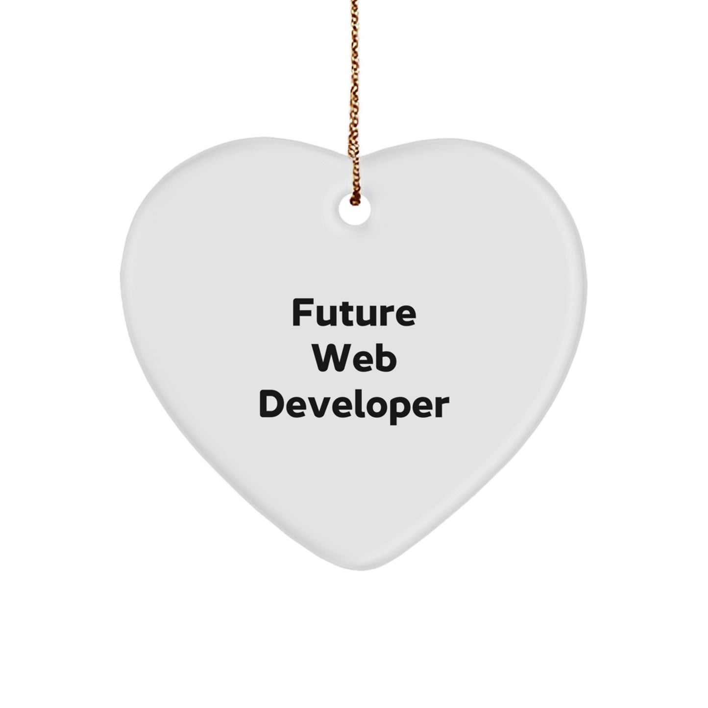 Funny Web Developer Gifts from Friends for Men - Future Web Developer Heart Ornament, Unique Christmas Unique Gifts for Web Developers - Image 1