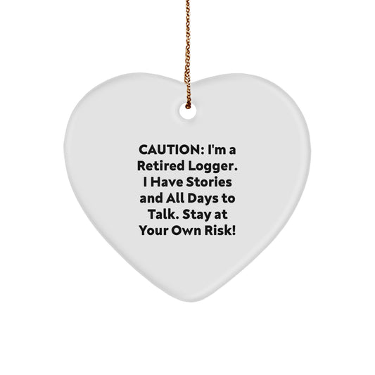 Funny Logger Christmas Unique Gift for Men from Friends - Heart Ornament with Caution Quote - Image 1