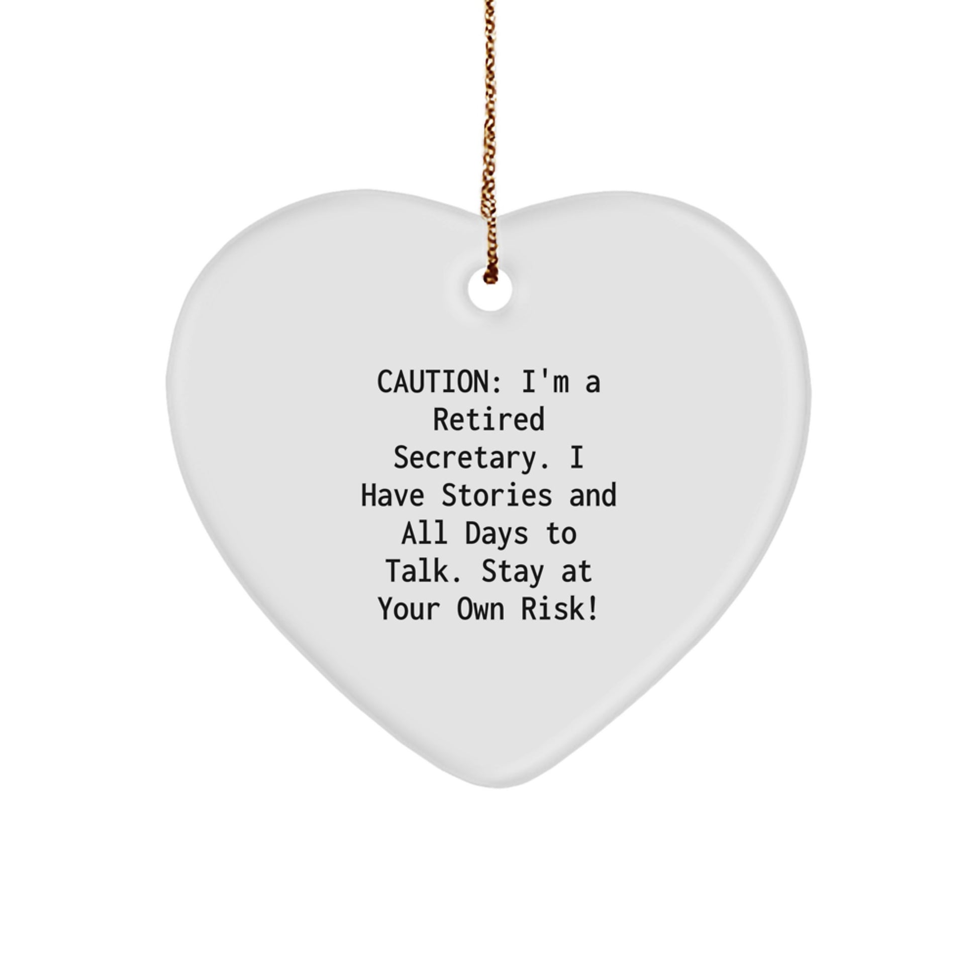 'Secretary' Heart Ornament, A Cautionary Tale! Gifts for Secretaries from Friends, Unique Christmas Unique Gifts - Image 1