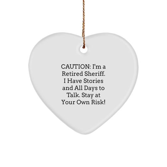 Fun and Humorous Sheriff Heart Ornament Gifts from Friends to Sheriff for Christmas - Image 1