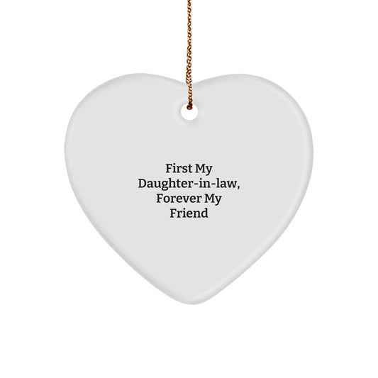Daughter-in-law Gifts from Men, Unique Heart Ornament for Her, 'First My Daughter-in-law, Forever My Friend', Christmas Memorable Present - Image 1