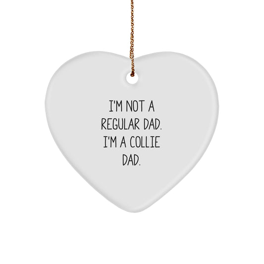Funny Collie Dad Heart Ornament Gifts for Men from Family, Unique Christmas Memorable Presents for Collie Lovers, Personalized Heart Shaped Decoration - Image 1