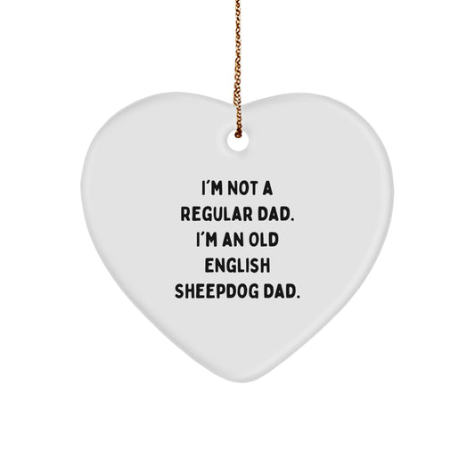 Old English Sheepdog Dad Funny Heart Ornament Gifts from Family, Friends, or Coworkers for Christmas - Image 1