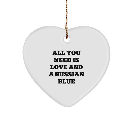 Russian Blue Cat Lovers' Christmas Unique Gifts from Family - Heart Ornament with Inspirational Quote 'All You Need Is Love And A Russian Blue' - Gifts for Russian Blue Cat Owners - Image 1
