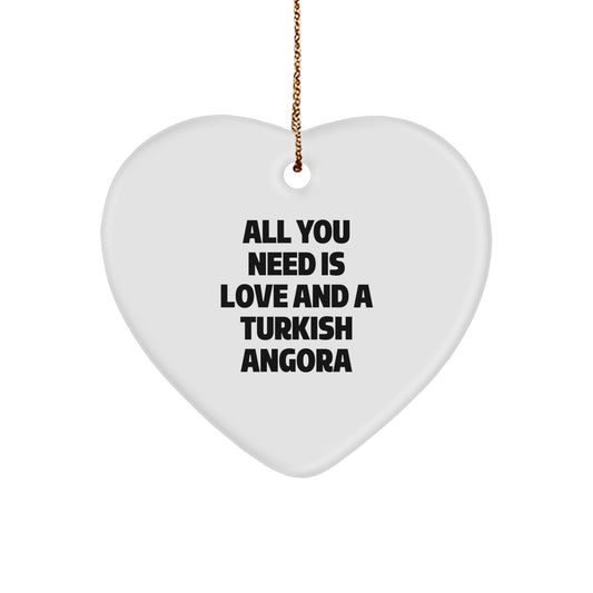 Unique Gifts from Friends and Family for Turkish Angora Cat Lovers - Heart Ornament with 'All You Need Is Love And A Turkish Angora' Quote for Christmas - Image 1
