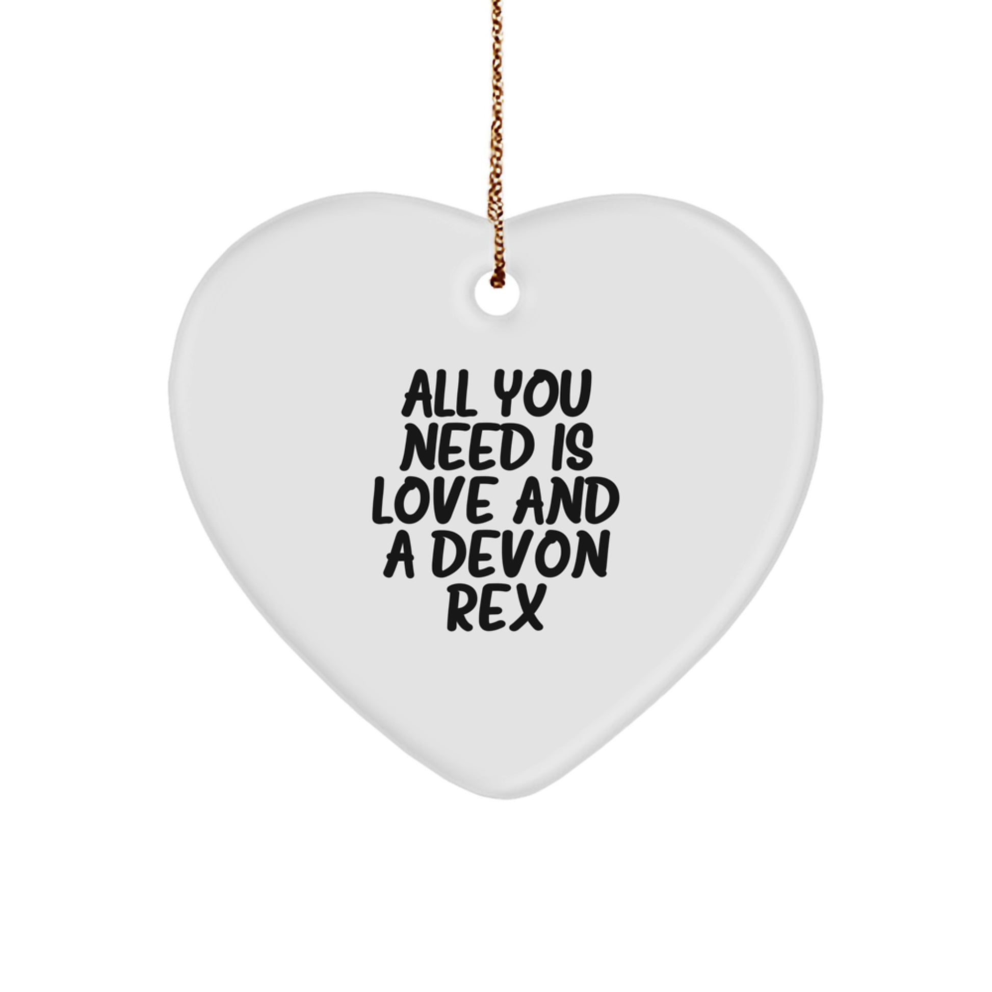 Devon Rex Cat Lovers Gifts, Heart Ornament 'All You Need Is Love' for Christmas - Image 1