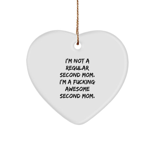 Funny Second Mom Gifts from Men, Heart Ornament for Christmas Unique Gifts - Image 1