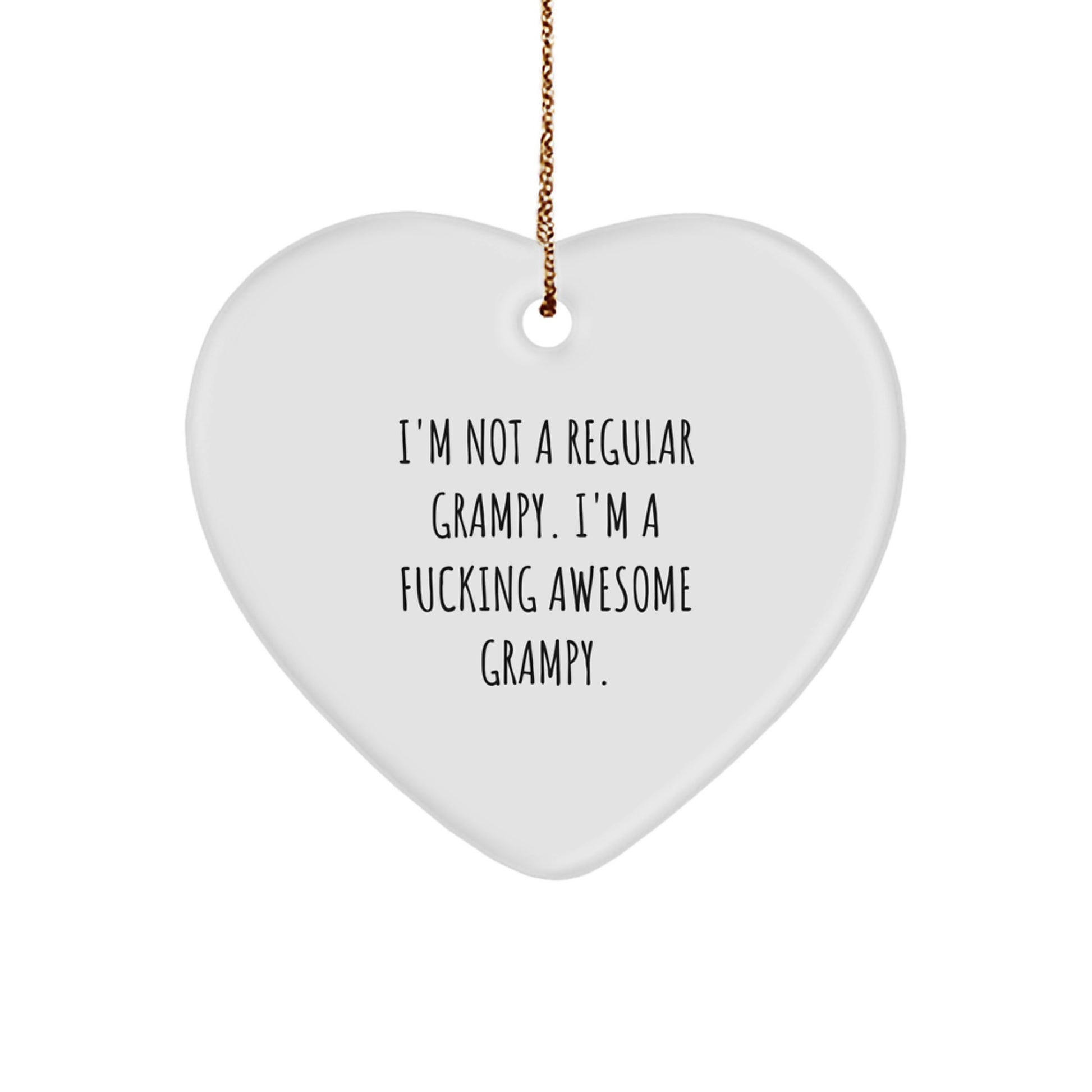 Funny Grampy Gifts for Men - 'I'm Not A Regular Grampy...' Heart Ornament, White, Christmas - Image 1