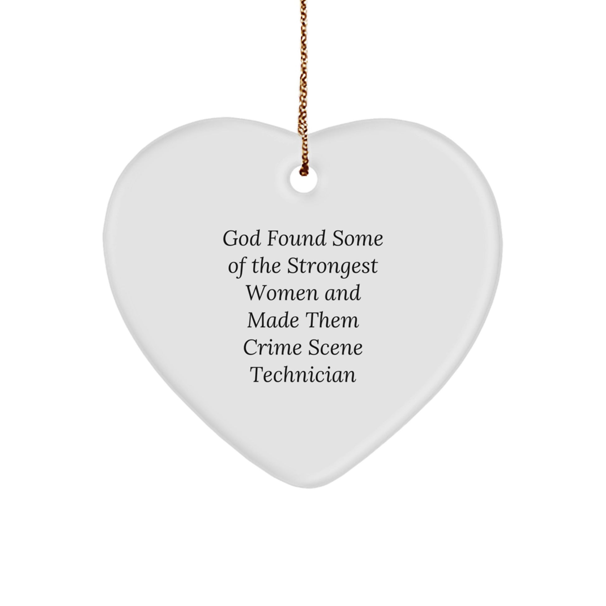 Funny Crime Scene Technician Heart Ornament Gifts from Men for Women, Inspirational Christmas Unique Gifts, Crime Scene Technician Woman Appreciation Gifts - Image 1