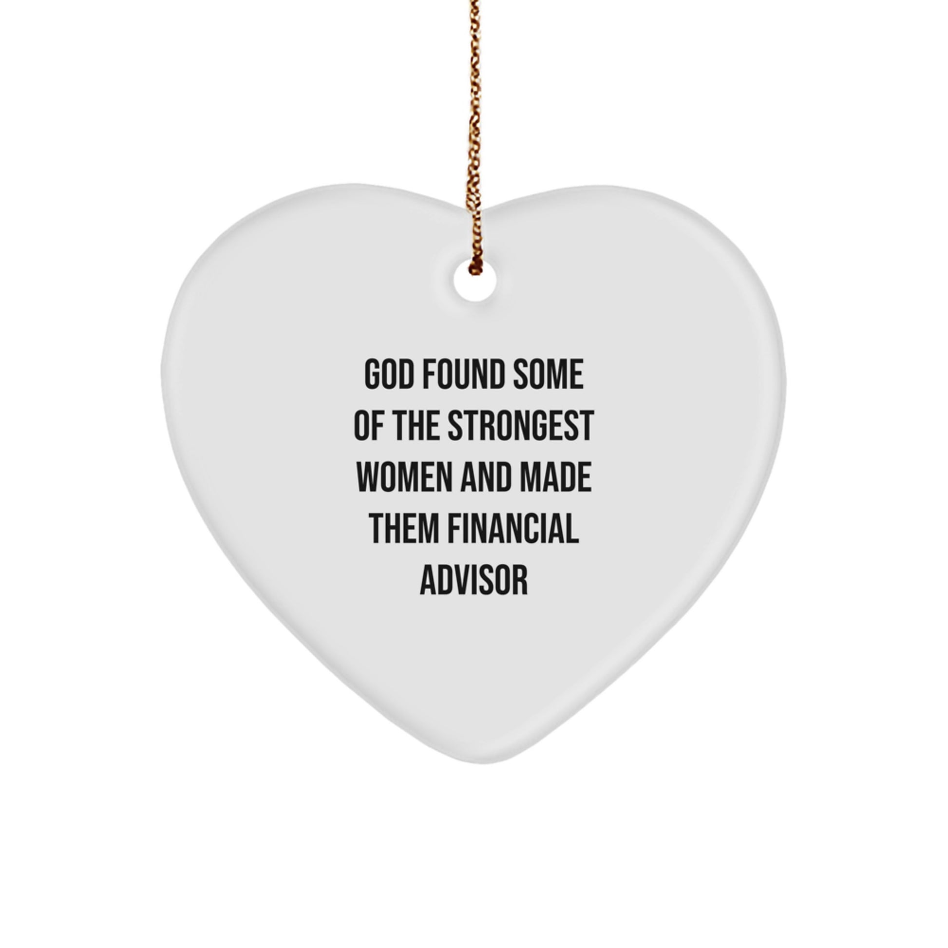 Financial Advisor Heart Ornament Gifts from Friends to Women, Funny Quote for Christmas Unique Gifts - Image 1