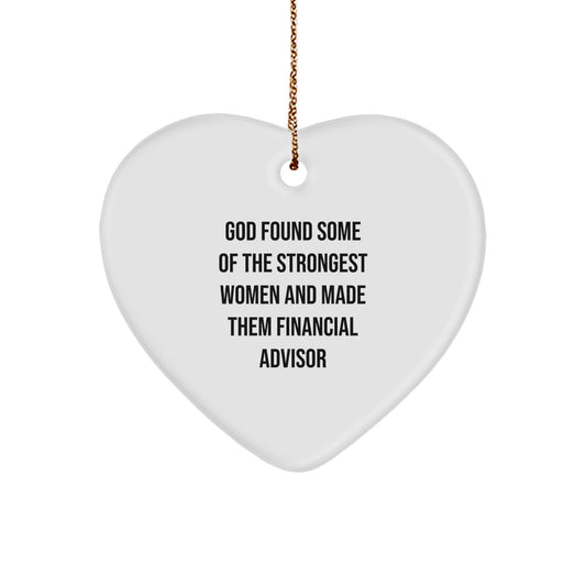 Financial Advisor Heart Ornament Gifts from Friends to Women, Funny Quote for Christmas Unique Gifts - Image 1