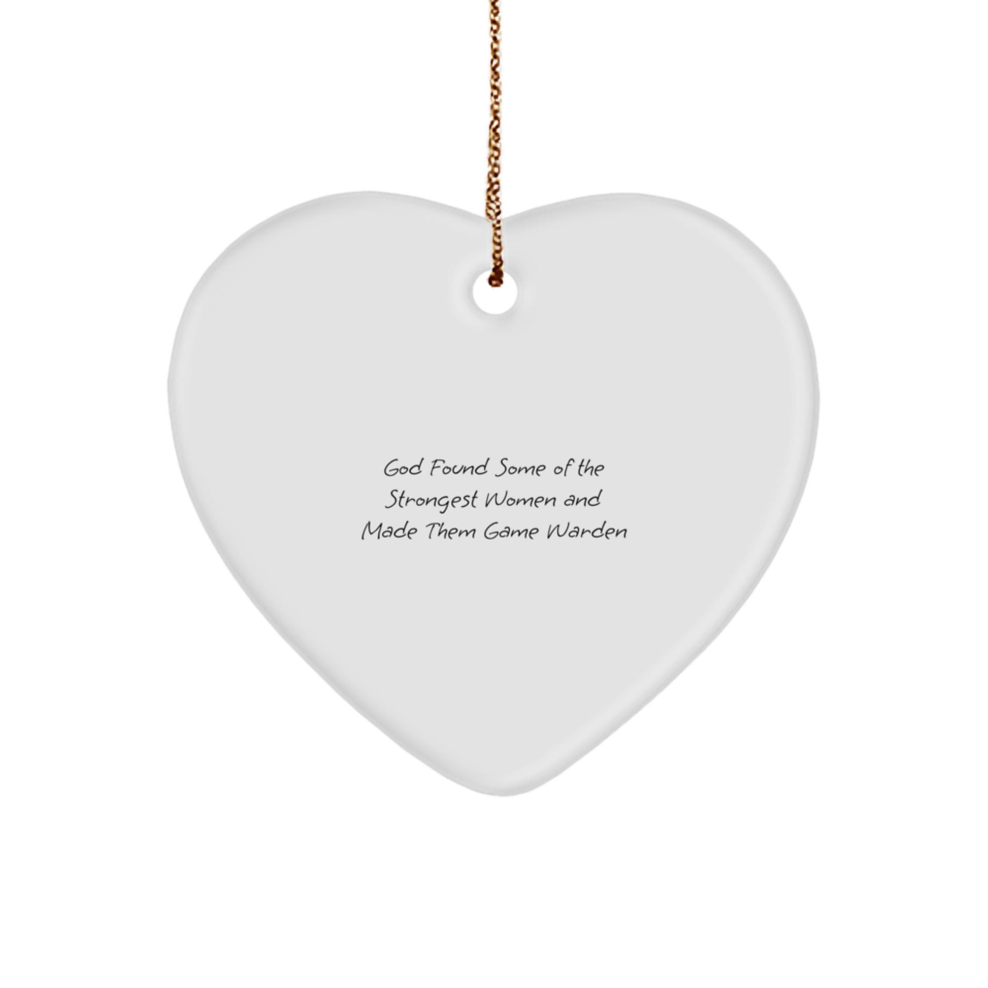 Funny Game Warden Heart Ornament Gifts from Men to Women, Inspirational Christmas Unique Gifts for Game Wardens, Heart Shaped - Image 1