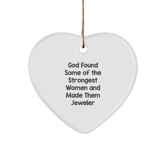 Funny Heart Ornament Gift for Women Jeweler Friends Family - Gifts from Women for Jeweler Men - Image 1