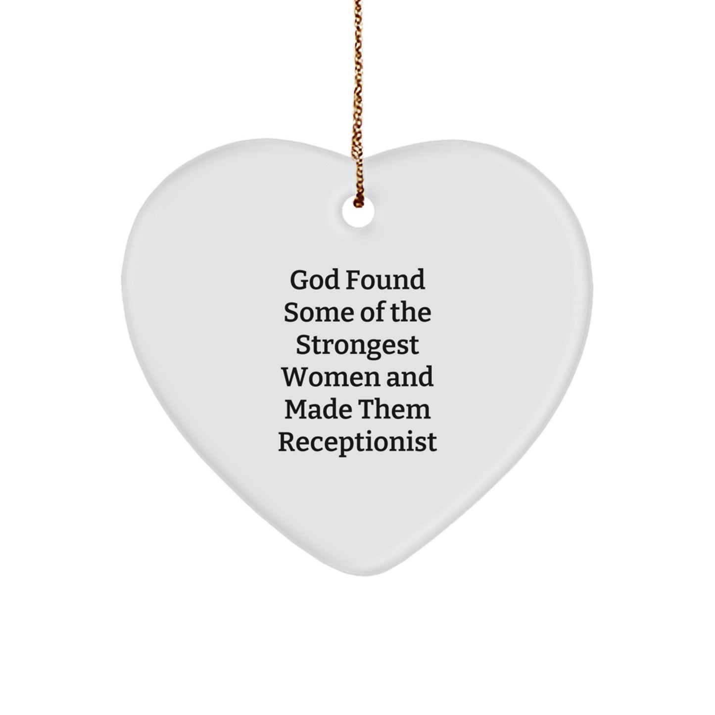Funny Receptionist Gifts from Men, Heart Ornament for Women, Inspirational Quote about Strong Women, Christmas Unique Gifts for Family and Friends, Gifts for Receptionist - Image 1