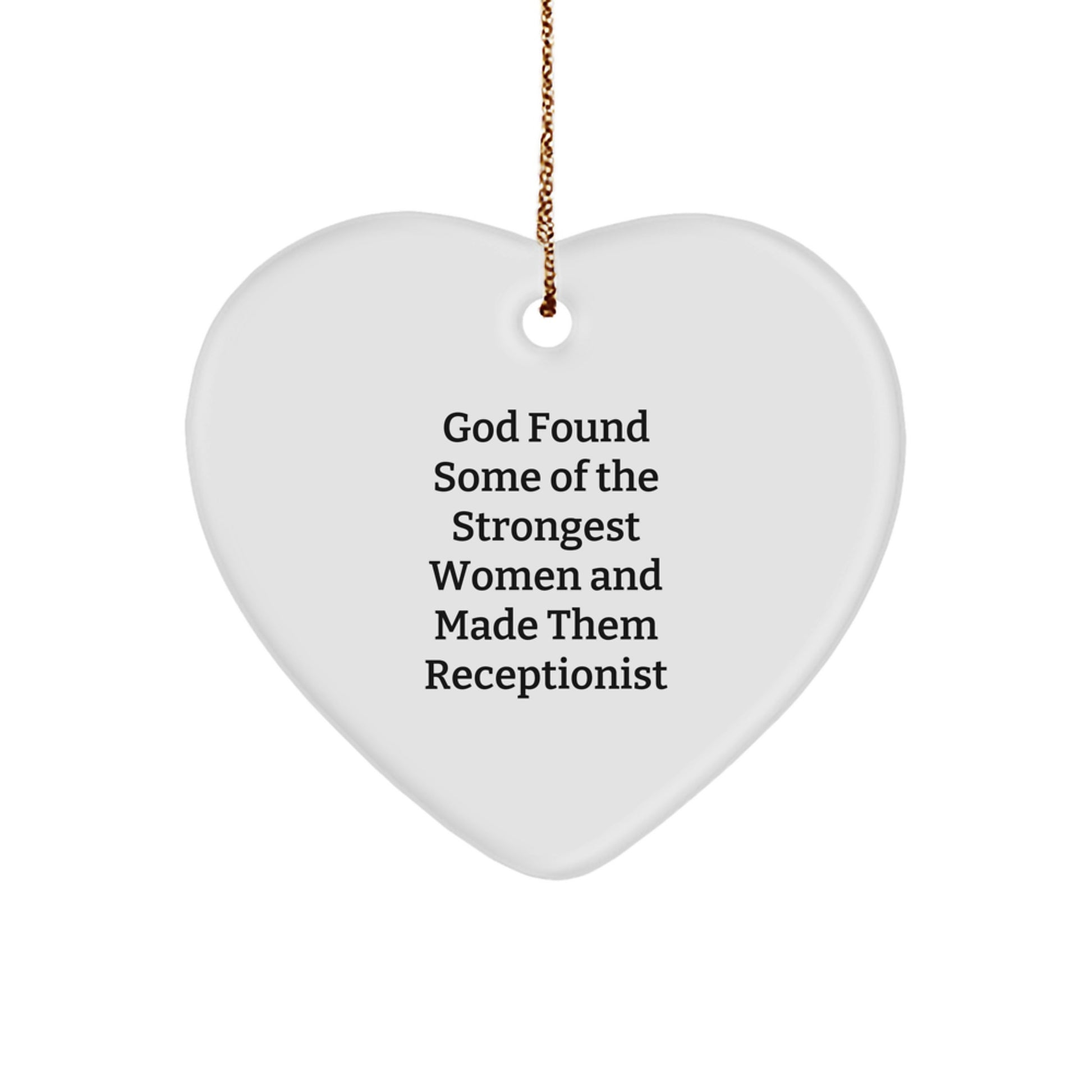 Funny Receptionist Gifts from Men, Heart Ornament for Women, Inspirational Quote about Strong Women, Christmas Unique Gifts for Family and Friends, Gifts for Receptionist - Image 1