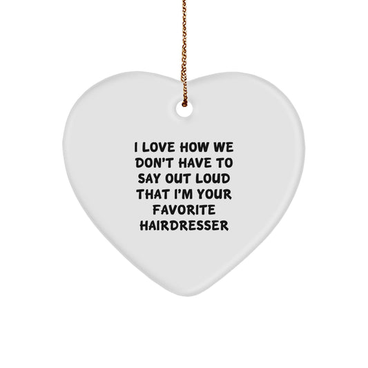 Funny Hairdresser Gifts from Men to Hairdresser Friends Funny Heart Ornament for Christmas Unique Gifts - Image 1