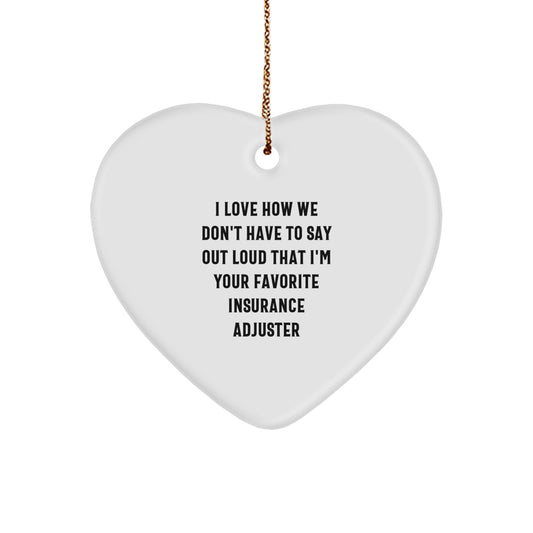 Funny Insurance Adjuster Gifts from Friends for Favorite Insurance Adjuster Heart Ornament, Merry Christmas Unique Gifts - Image 1