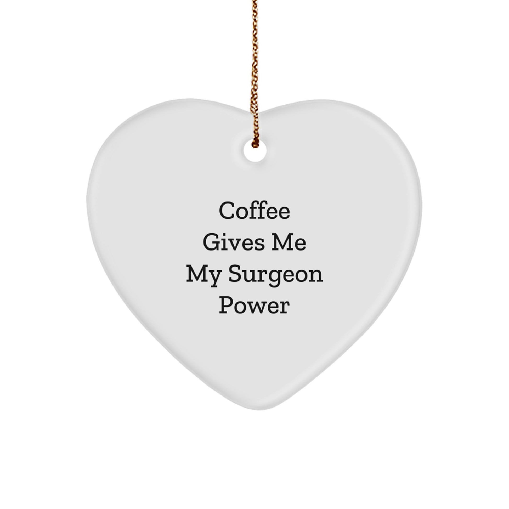 Surgeon Power Gifts for Men from Friends - Funny Christmas Ornament Gifts for Surgeon - Image 1