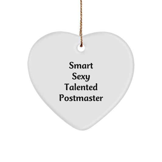 Smart Sexy Talented Postmaster Gifts from Friends for Christmas - Funny Heart Ornament - Image 1
