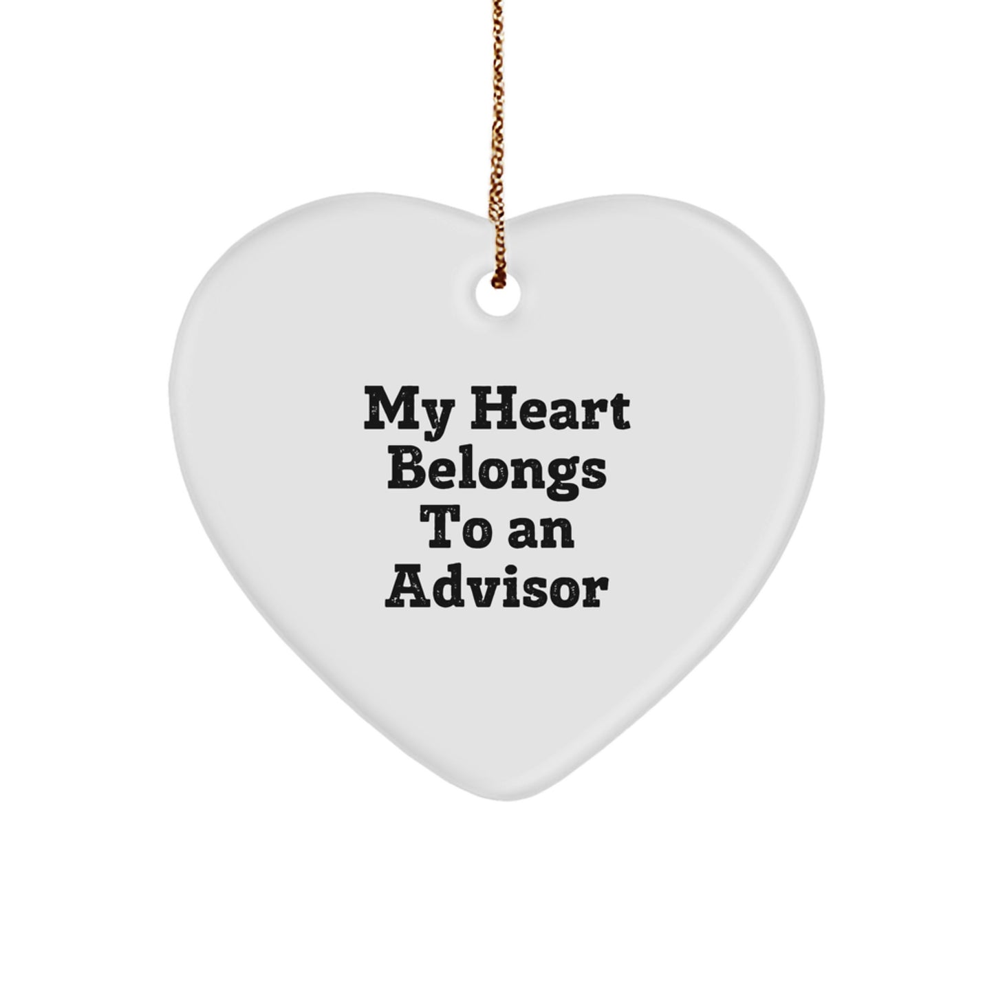 Gifts from Friends for Advisors - My Heart Belongs To An Advisor Heart Ornament, Funny Christmas Unique Gift for Work Friends or Family - Image 1