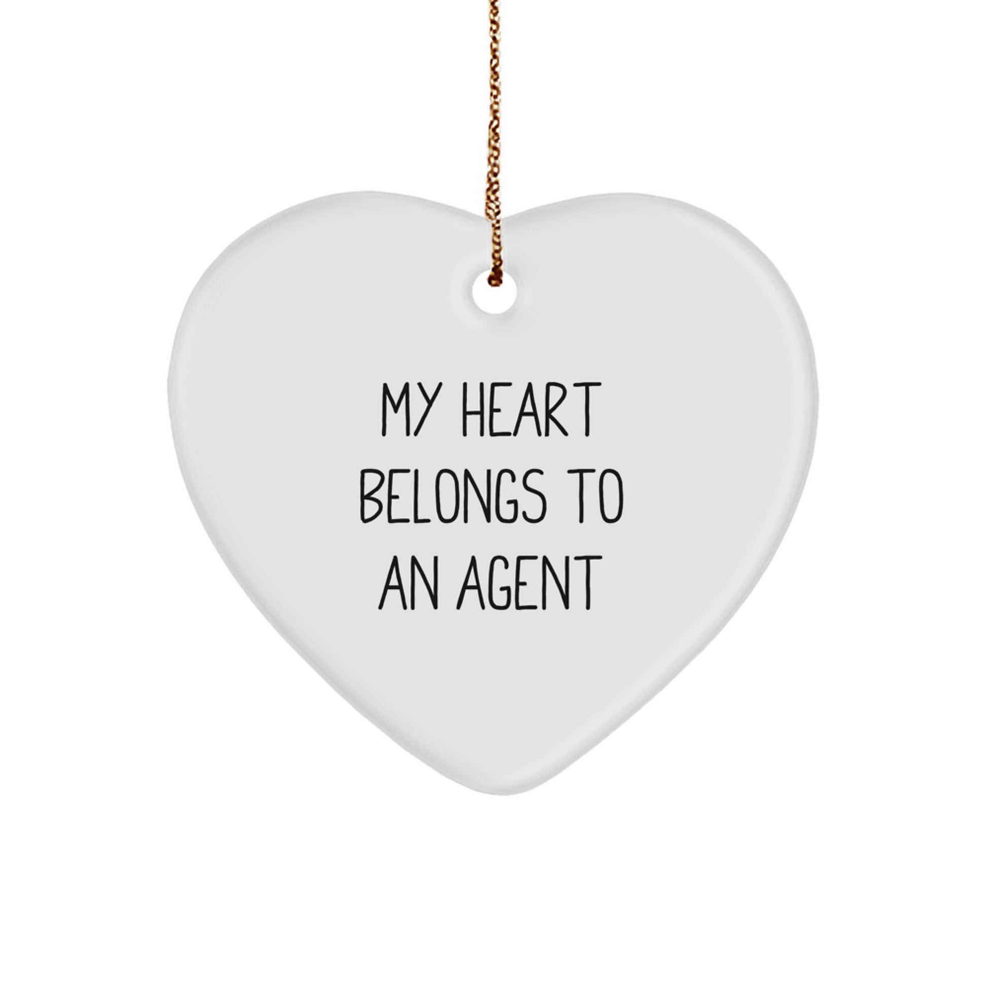 Agent Gifts from Men - 'My Heart Belongs To An Agent' Funny Heart Ornament, Perfect for Christmas, Unique Gifts for Agents - Image 1