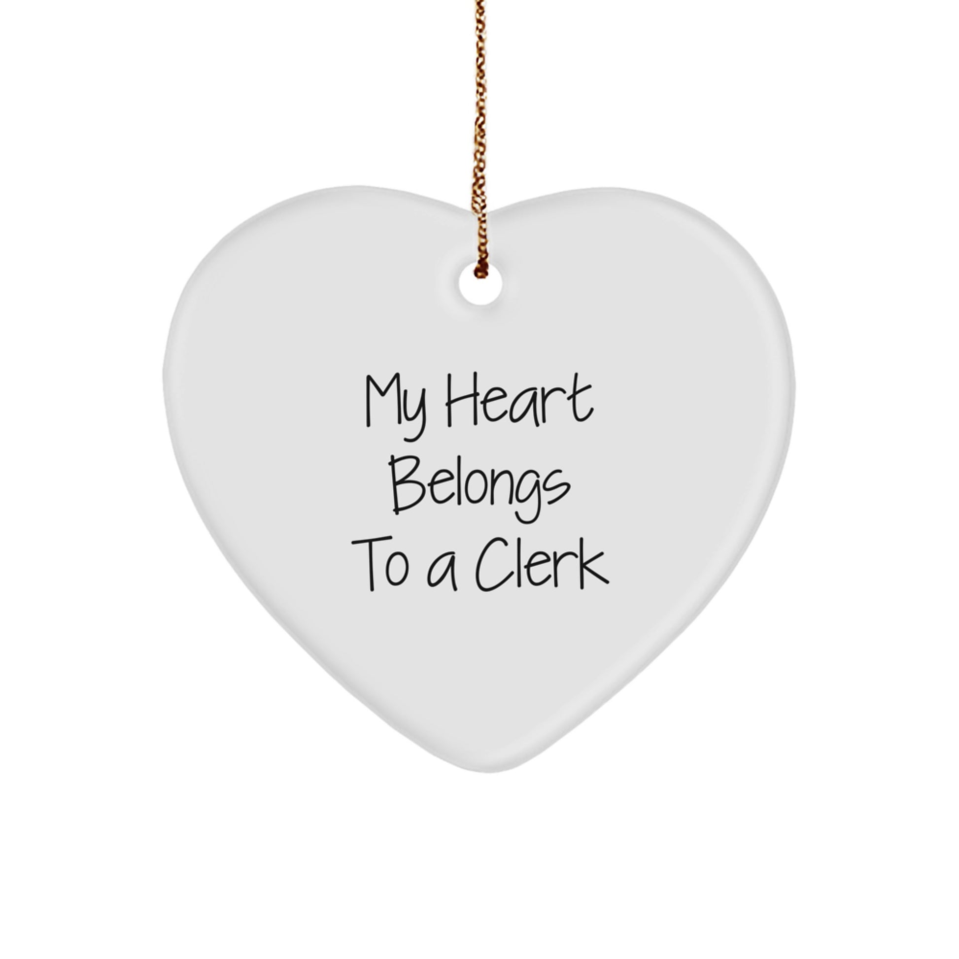 Funny Clerk Gifts: 'My Heart Belongs To A Clerk' Heart Ornament, Ideal Gifts from Friends or Coworkers for Christmas - Image 1