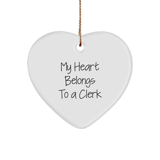 Funny Clerk Gifts: 'My Heart Belongs To A Clerk' Heart Ornament, Ideal Gifts from Friends or Coworkers for Christmas - Image 1