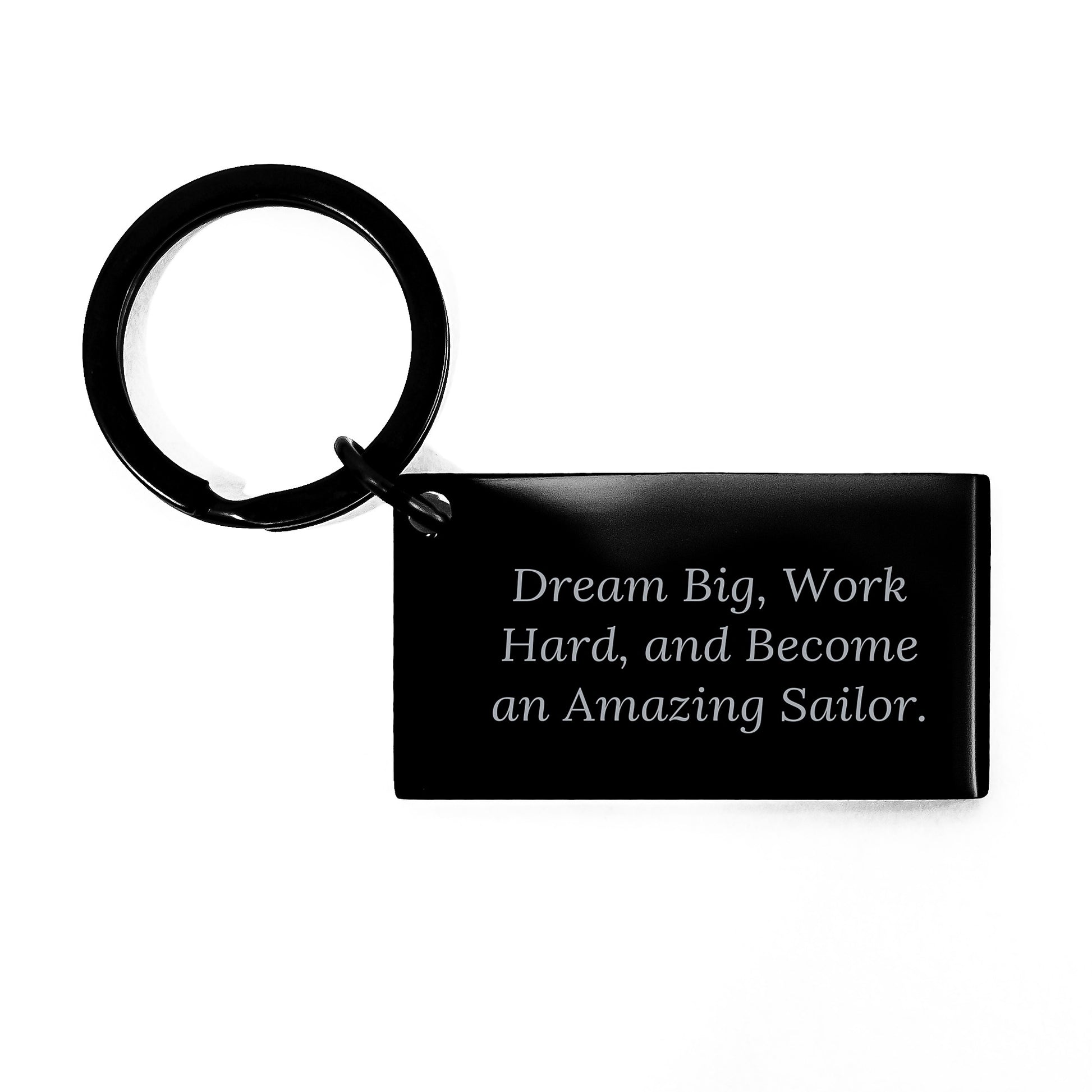 Gifts from Friends for Amazing Sailors - Inspirational Keychain for Men - Dream Big Work Hard Keychain for Sailors - Unique Christmas Unique Gifts for Sailors - Image 1