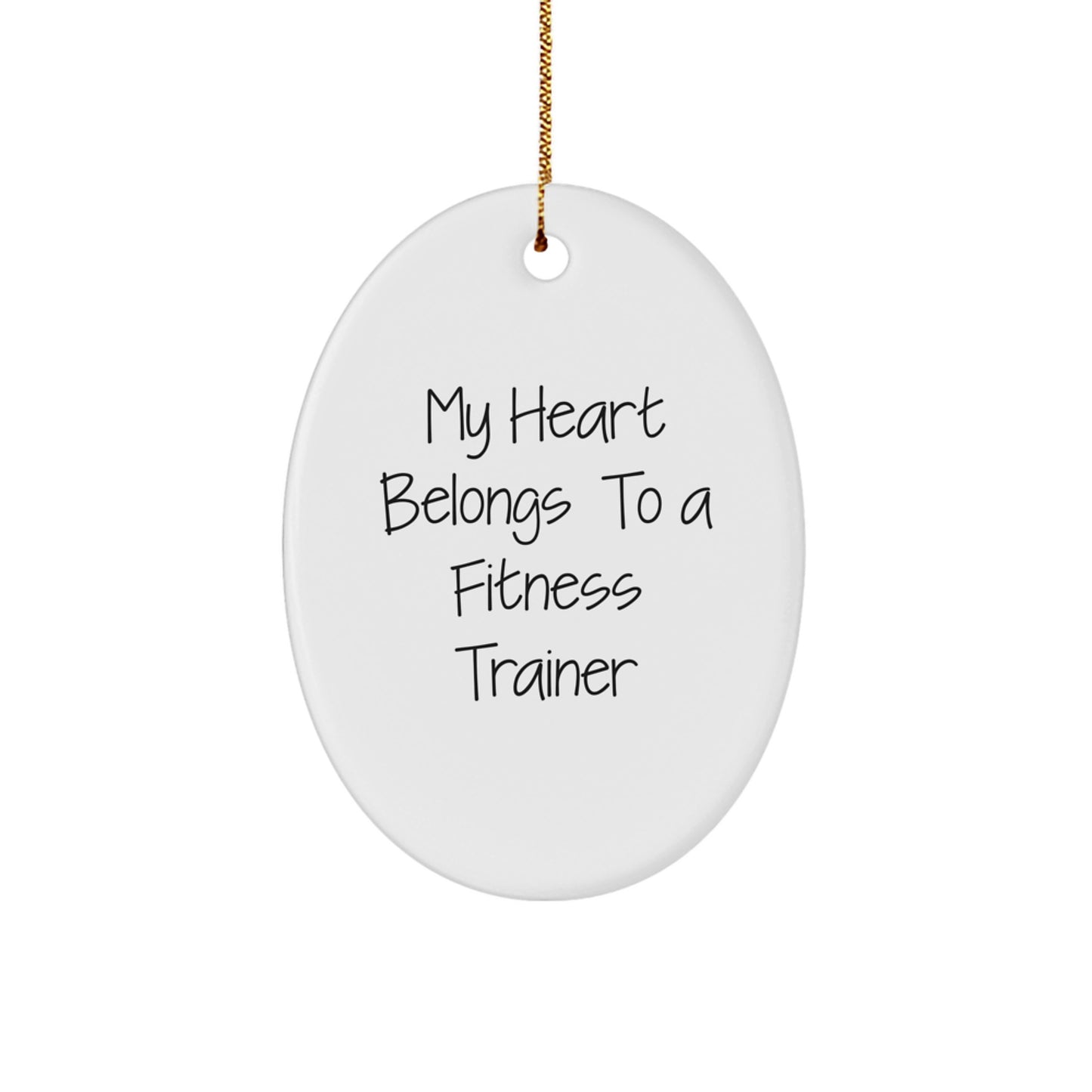 Fitness Trainer Gifts from Friends, Family - My Heart Belongs To A Fitness Trainer Oval Ornament, Christmas Unique Gifts - Image 1