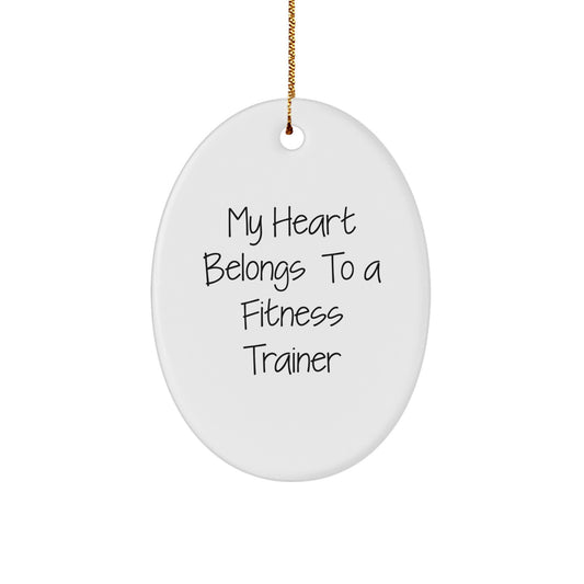 Fitness Trainer Gifts from Friends, Family - My Heart Belongs To A Fitness Trainer Oval Ornament, Christmas Unique Gifts - Image 1