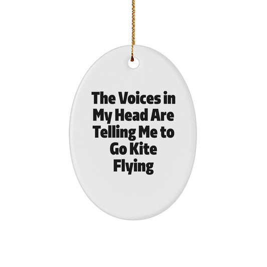 Funny Kite Flying Quote Oval Ornament Gifts from Friends for Kite Flying Enthusiasts, Christmas Unique Oval Gifts - Image 1