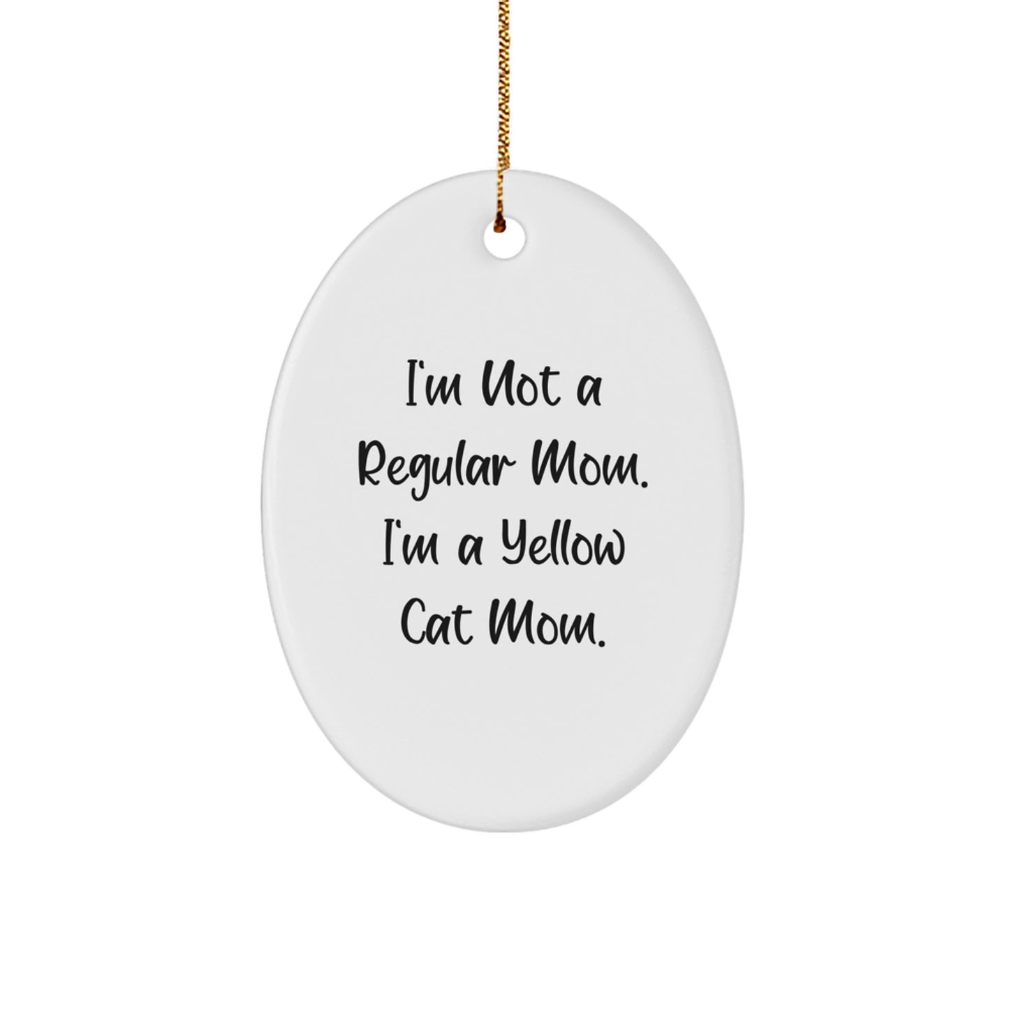 Funny Yellow Cat Mom Oval Ornament Gifts from Men to Yellow Cat Lovers for Christmas - Image 1