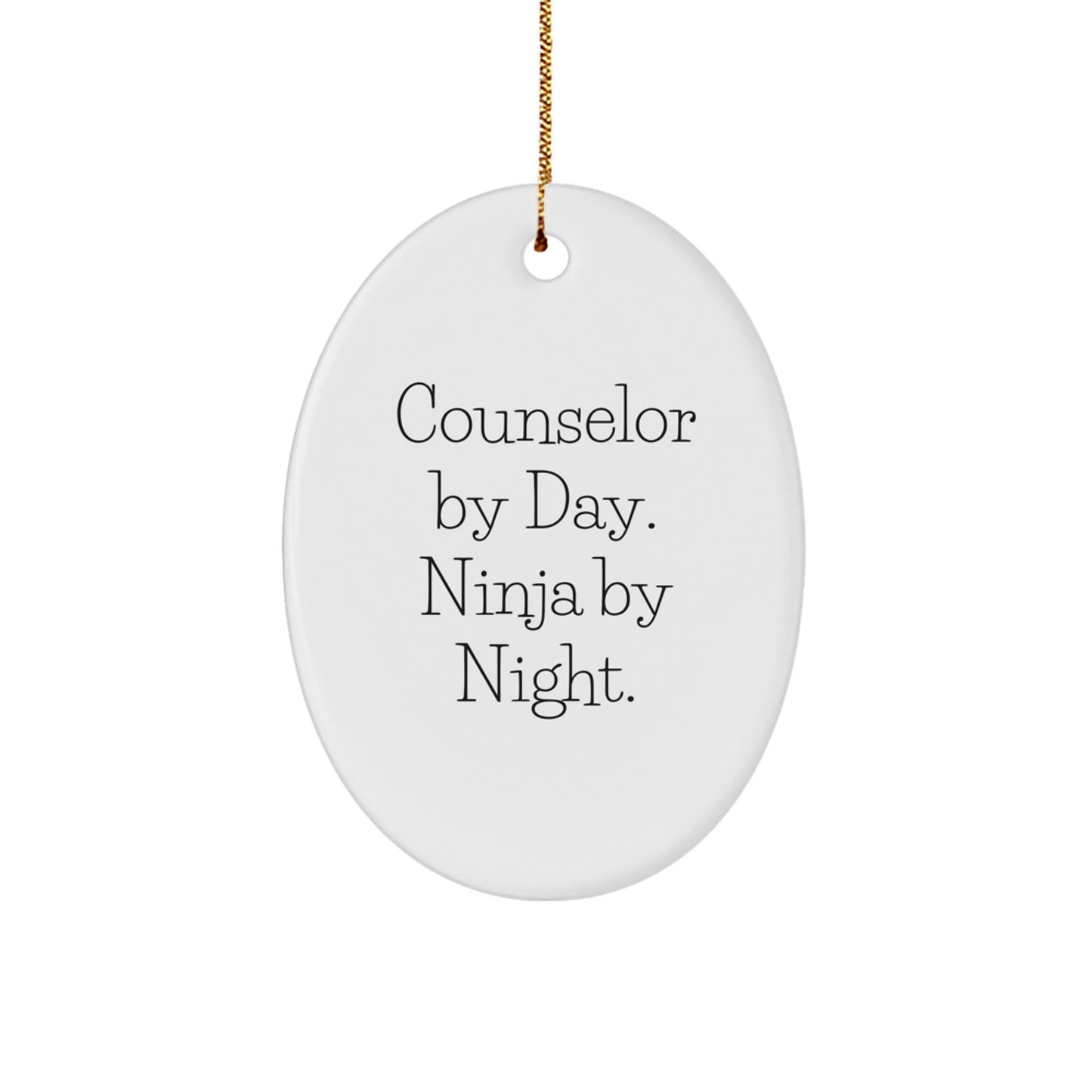 Counselor Gifts from Friends - Oval Ornament - 'Counselor By Day. Ninja By Night.' - Christmas Unique - Image 1