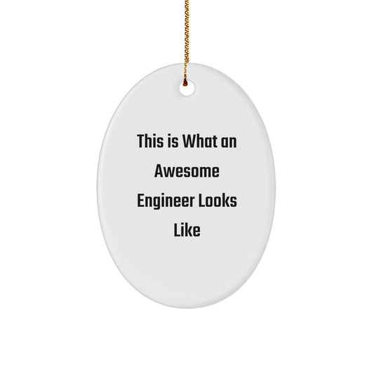 Funny Engineer Quote Oval Ornament, Gifts from Men, Women, Coworkers, Family, Gifts for Engineer, Christmas Unique Gifts, Oval Shaped MDF Decor - Image 1