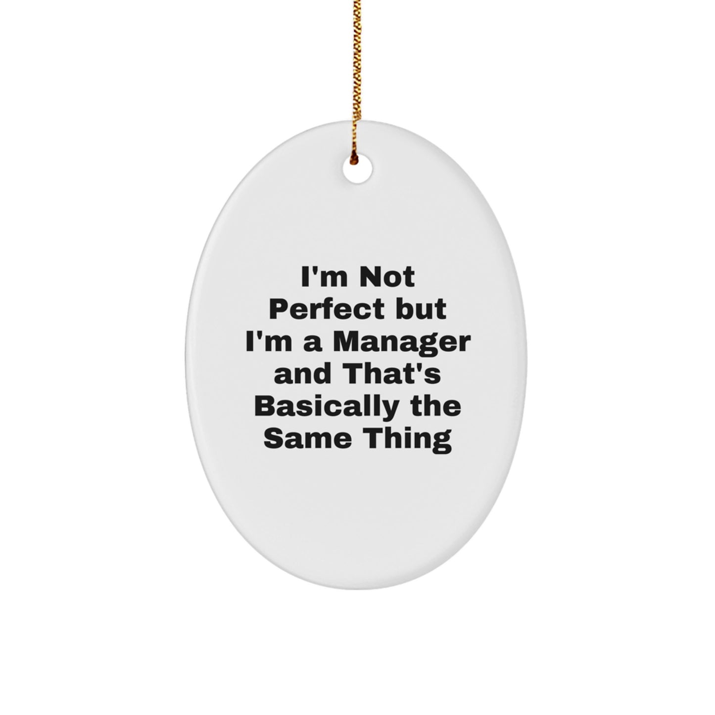 Funny Oval Ornament for Manager Gifts Christmas Unique Presents from Friends Family Coworkers - Image 1