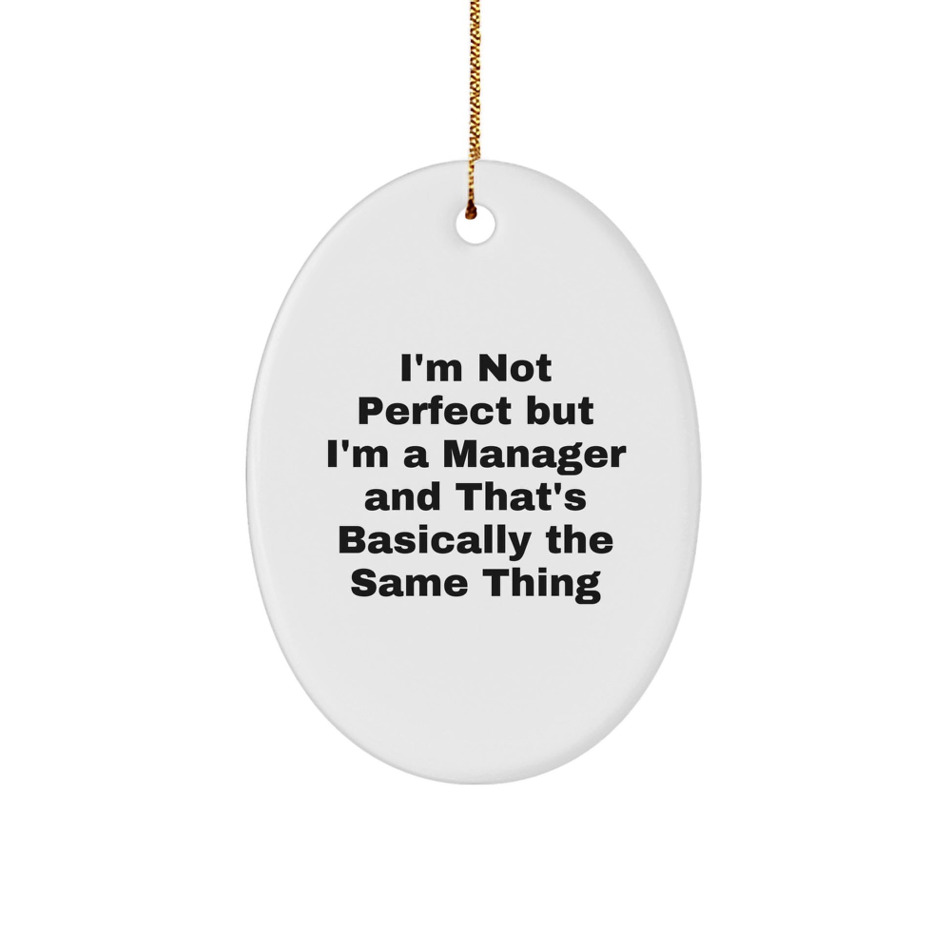 Funny Oval Ornament for Manager Gifts Christmas Unique Presents from Friends Family Coworkers - Image 1