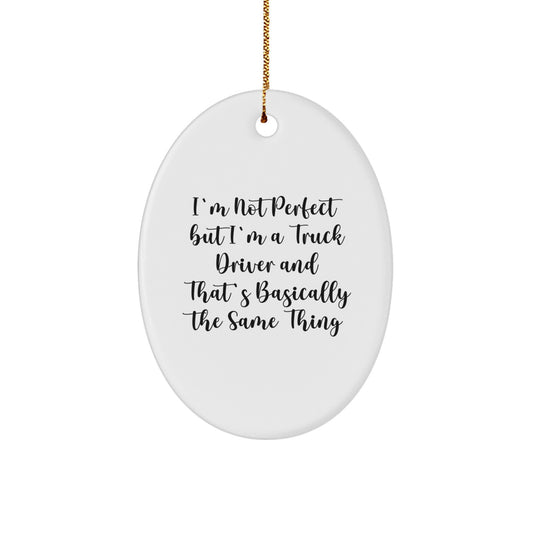 Funny Truck Driver Gift, Oval Ornament for Truckers at Christmas, Unique Present from Friends for Men - Image 1