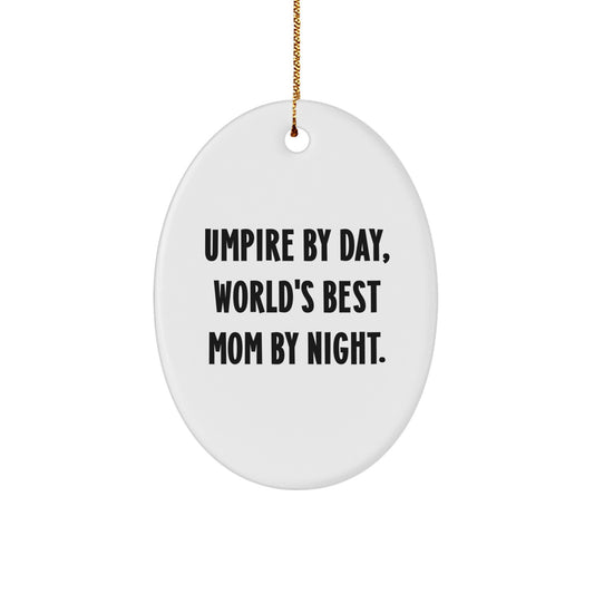 Umpire Oval Ornament Gifts for Umpires By Day Mom By Night Christmas Decorations - Image 1